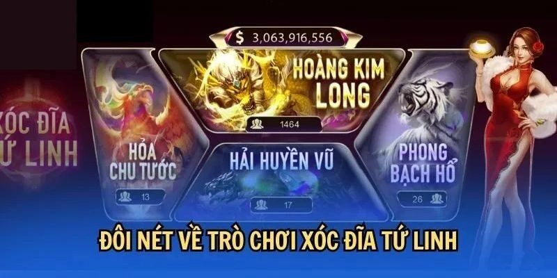 Giới thiệu về game xóc đĩa tứ linh Vin777