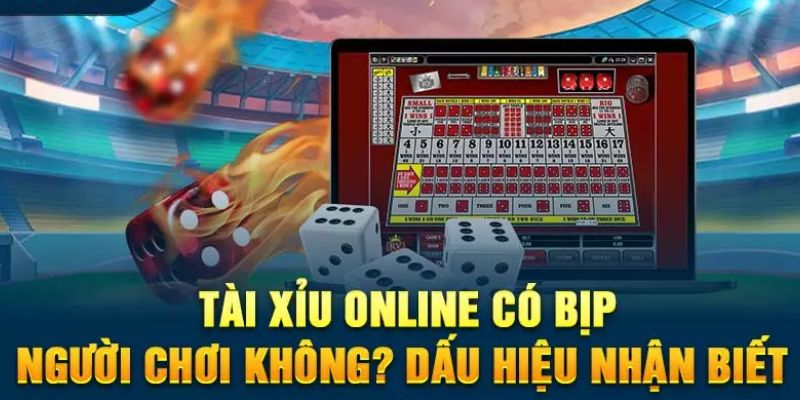 Tìm hiểu đôi nét về tài xỉu bịp