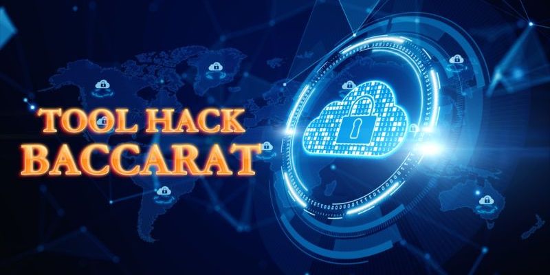 Đôi nét về tool hack Baccarat