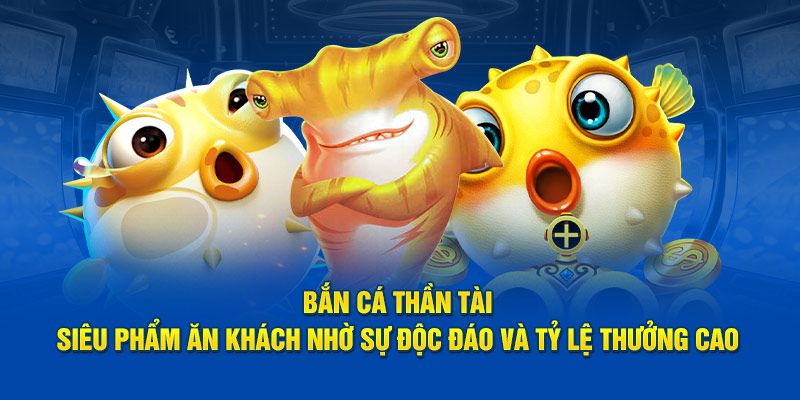Danh sách vũ khí tối tân của Bắn Cá Thần Tài