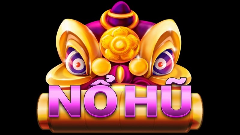 cách chơi nổ hũ