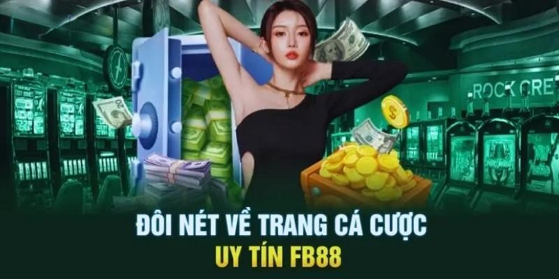 Sự hình thành của nhà cái đổi thưởng 2025 FB88