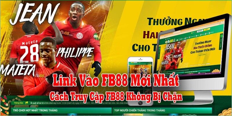 Khuyến mãi khủng đầy hấp dẫn chỉ có tại FB88