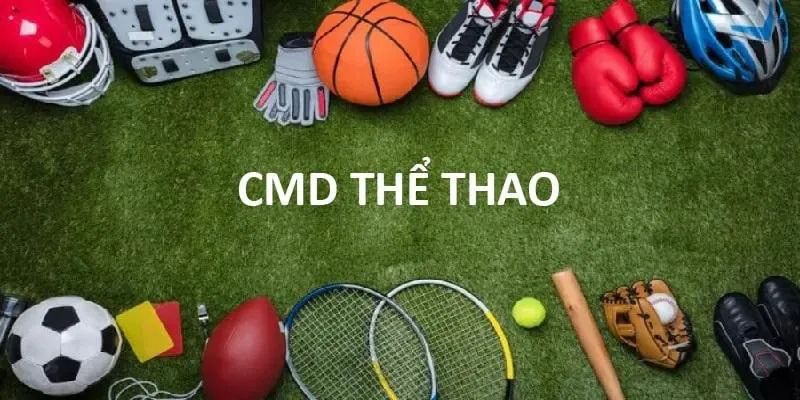 CMD Thể Thao - Tham Gia Sảnh Cược Siêu Hấp Dẫn Của Vin777