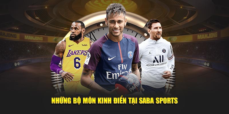 Tổng hợp các siêu phẩm tại SABA thể thao