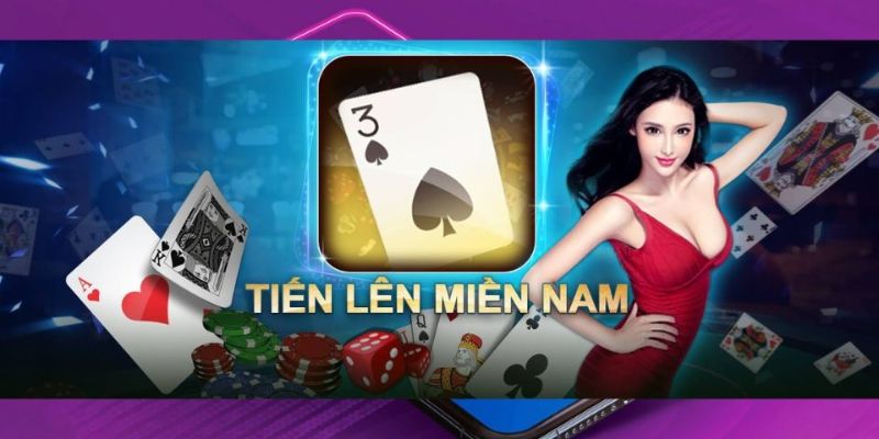 Tiến lên miền Nam game bài trực tuyến được yêu thích