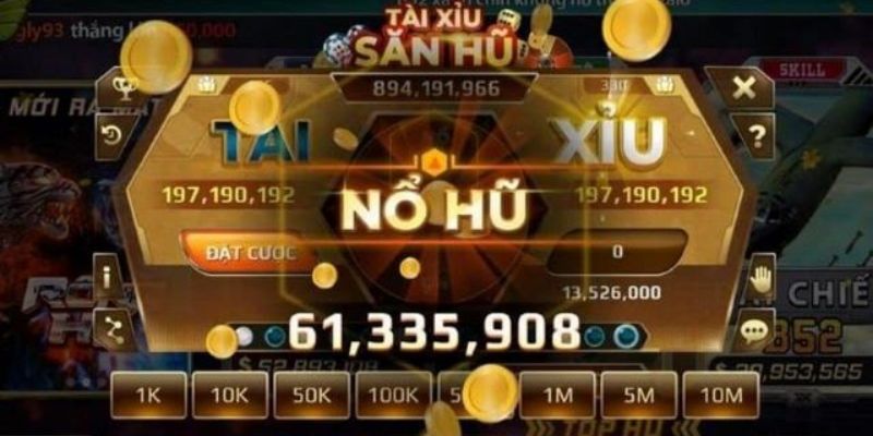 Nổ hũ tài xỉu là gì