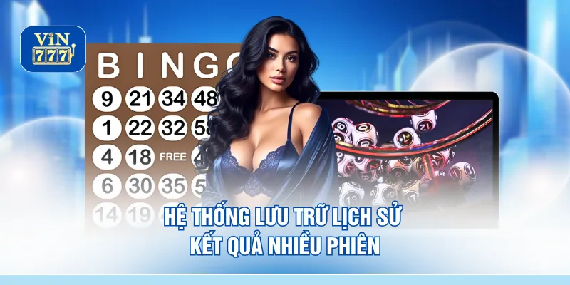 Hệ thống lưu trữ lịch sử kết quả nhiều phiên 