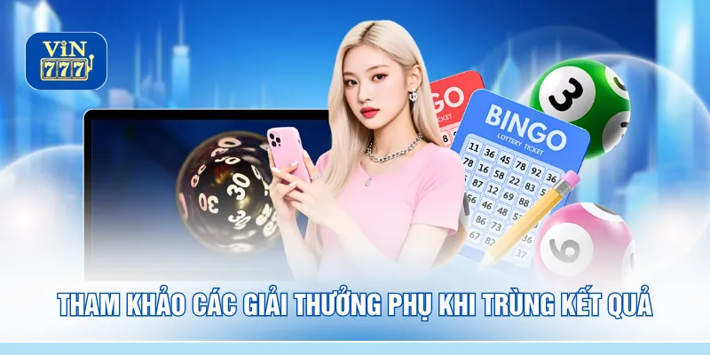Tham khảo các giải thưởng phụ khi trùng kết quả